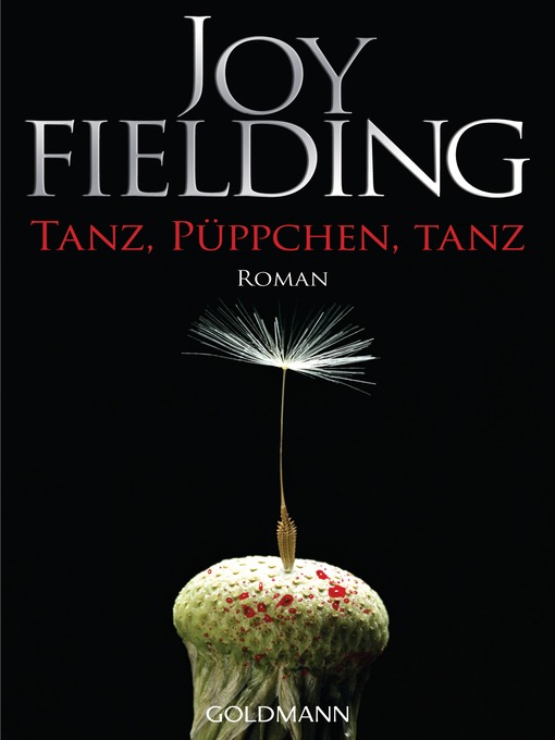 Title details for Tanz, Püppchen, tanz by Joy Fielding - Available